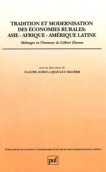 Image de Tradition et modernisation des économies rurales. Asie-Afrique-Amérique latine