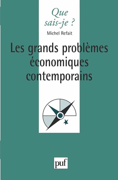 Image de Les grands problèmes économiques contemporains