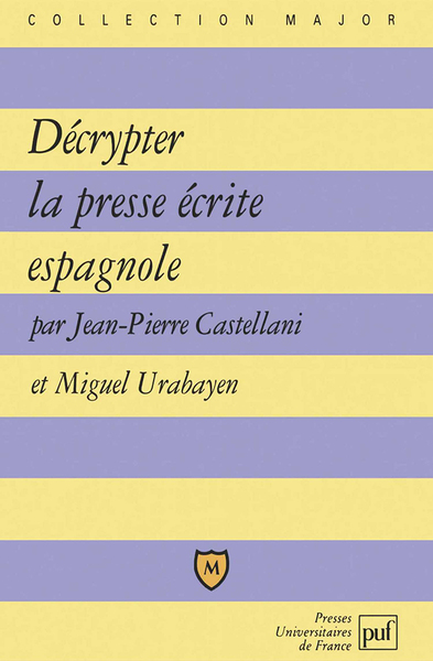 Picture of Décrypter la presse écrite espagnole