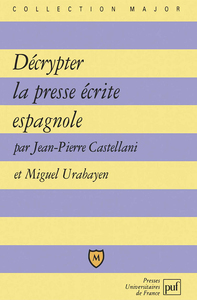 Picture of Décrypter la presse écrite espagnole