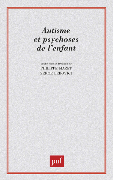 Picture of Autisme et psychoses de l'enfant