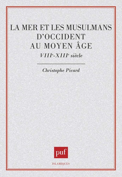 Picture of La mer et les musulmans d'Occident au Moyen-Âge