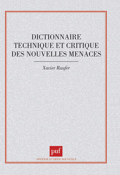 Picture of Dictionnaire technique et critique des nouvelles menaces