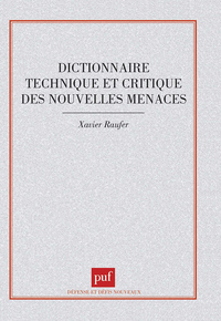 Image de Dictionnaire technique et critique des nouvelles menaces