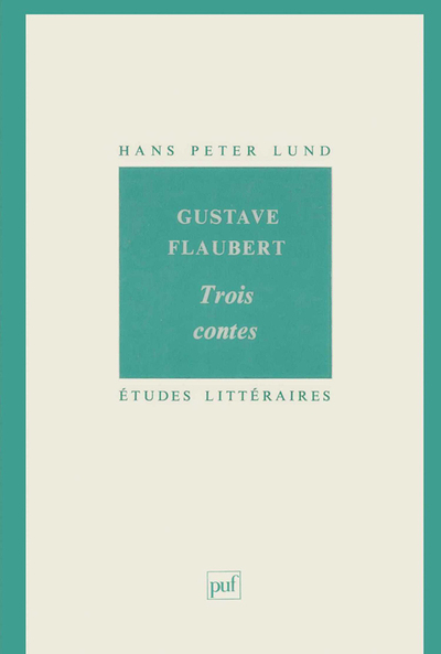 Picture of Gustave Flaubert. « Trois contes »
