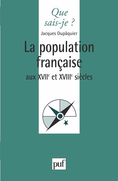 Image de La population française au XVIIe et XVIIIe siècles