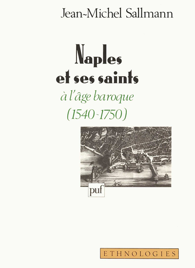 Image de Naples et ses saints à l'âge baroque (1540-1750)
