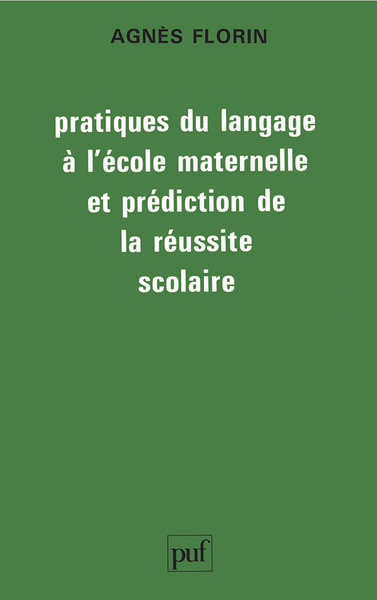 Picture of Pratiques du langage à l'école maternelle et prédiction de la réussite scolaire