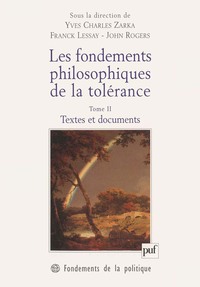 Picture of Les fondements philosophiques de la tolérance. Tome 2