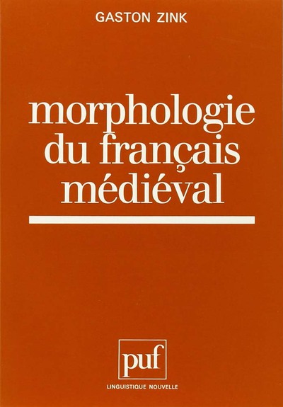 Image de Morphologie du français médiéval
