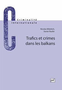 Picture of Trafics et crimes dans les balkans