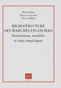 Image de Microstructure des marchés financiers. institutions, modèles et tests empiriques