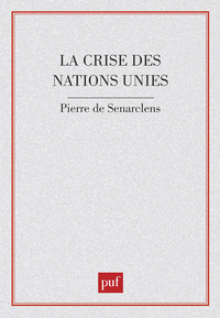 Picture of La crise des Nations unies