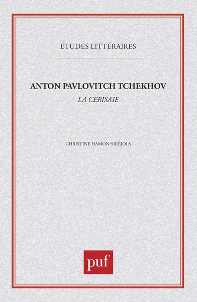 Image de Anton Pavlovitch Tchékhov : «  la Cerisaie  »