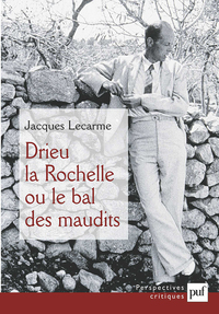 Picture of Drieu la Rochelle ou le bal des maudits