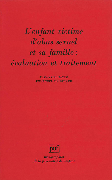 Image de L'enfant victime d'abus sexuel et sa famille : évaluation et traitement