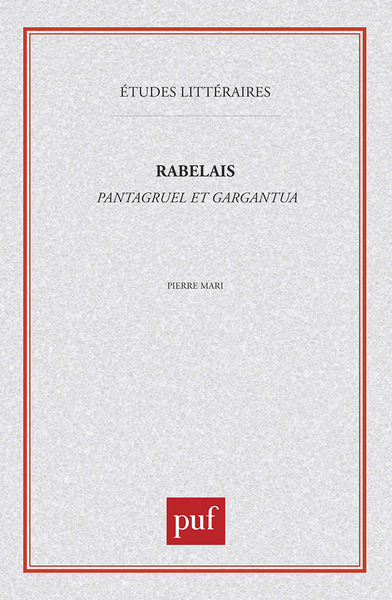 Picture of François Rabelais : «  Pantagruel  », «  Gargantua  »