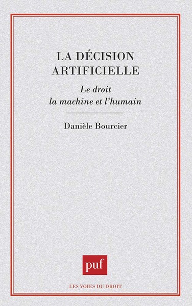 Picture of La décision artificielle