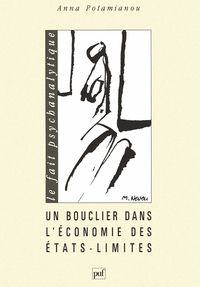 Image de Un bouclier dans l'économie des états limites