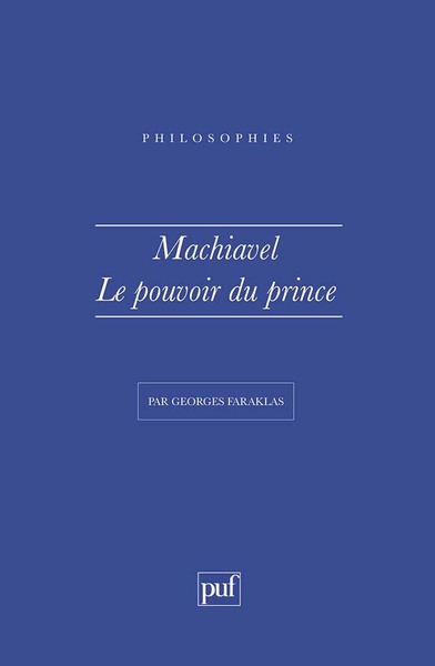 Image de Machiavel. Le pouvoir du Prince