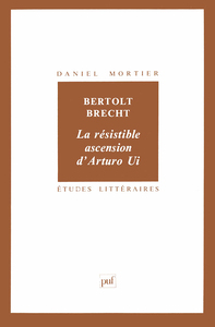 Image de Bertolt Brecht : La résistible ascension d'Arturo Ui