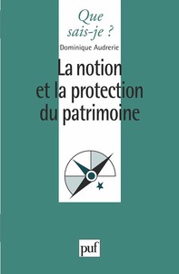 Picture of La notion et la protection du patrimoine