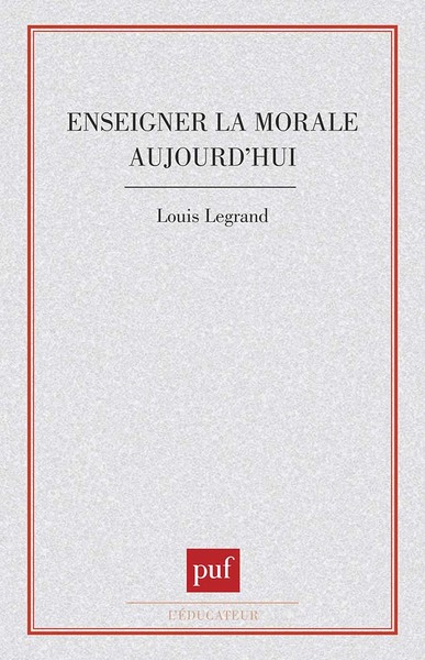 Image de Enseigner la morale aujourd'hui ?