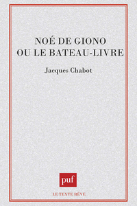 Picture of Noe de Giono ou le bateau-livre