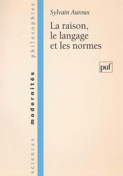 Image de La raison, le langage et les normes
