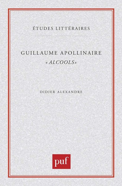 Picture of Guillaume Apollinaire. « Alcools »