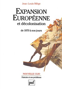 Picture of Expansion européenne et décolonisation de 1870 à nos jours