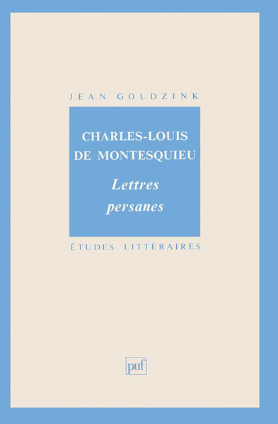 Picture of Charles-Louis de Montesquieu : « Lettres persanes »