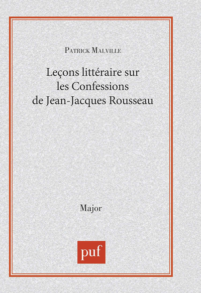 Image de Leçon littéraire sur « Les Confessions » de Jean-Jacques Rousseau