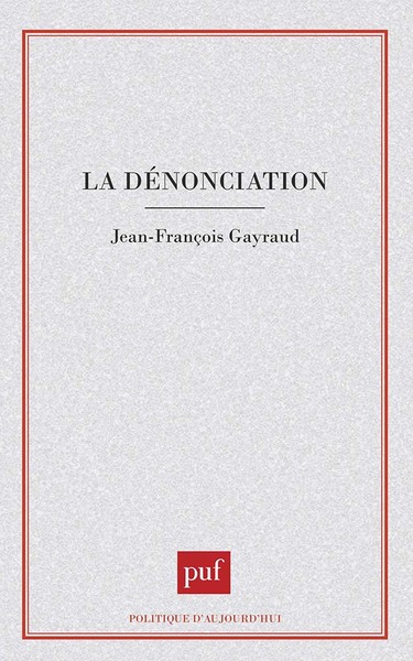 Picture of La dénonciation