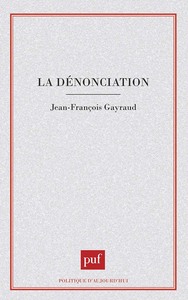 Picture of La dénonciation