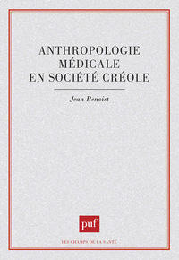 Picture of Anthropologie médicale en société créole
