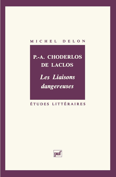 Image de Choderlos de Laclos. « Les Liaisons dangereuses »