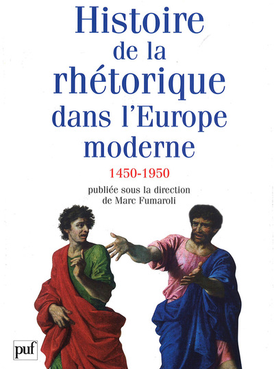 Picture of Histoire de la rhétorique dans l'Europe moderne (1450-1950)