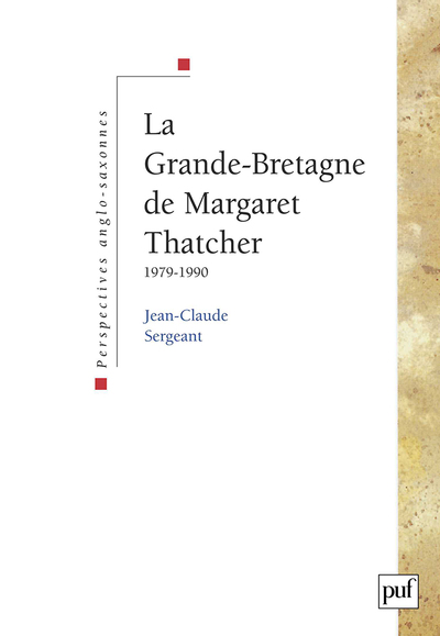 Picture of La Grande-Bretagne de Margaret Thatcher (1979-1990)