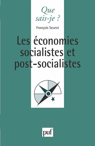 Image de Les économies socialistes et post-socialistes