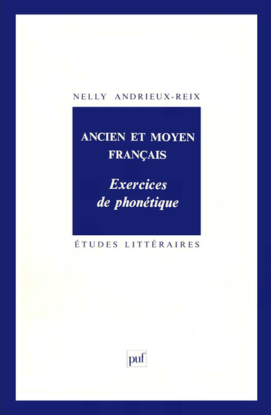Image de Ancien et moyen français. Exercices de phonétique