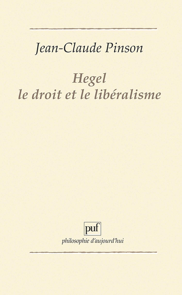 Picture of Hegel, le droit et le libéralisme