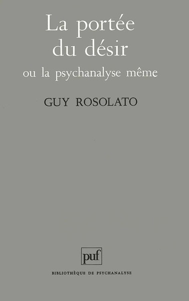 Image de La portée du désir ou la psychanalyse même