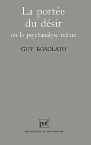 Image de La portée du désir ou la psychanalyse même