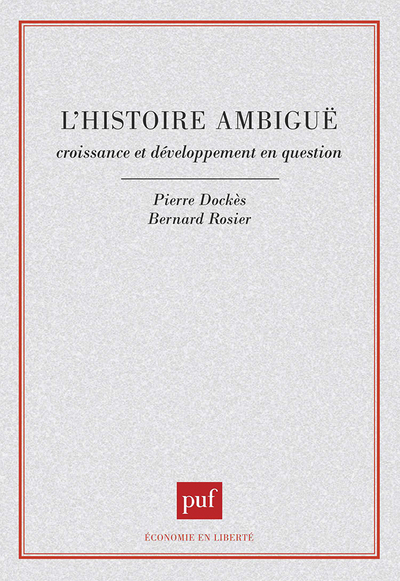 Image de L'histoire ambigüe. Croissance et développement en question