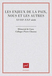 Picture of Les enjeux de la paix. Nous et les autres