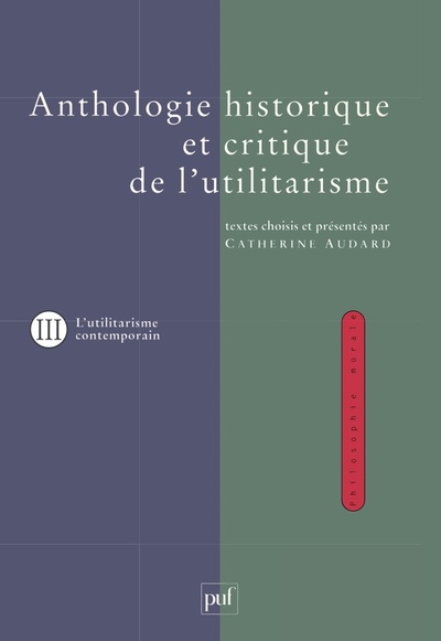Image de Anthologie historique et critique de l'utilitarisme. Volume 3