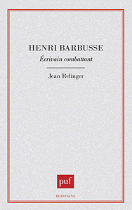 Picture of Henri Barbusse, écrivain combattant