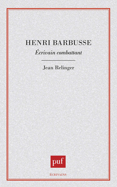 Picture of Henri Barbusse, écrivain combattant