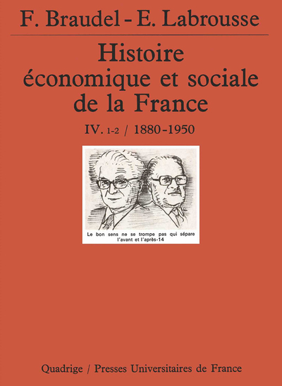Picture of Histoire économique et sociale de la France. Tome 4, volume 1-2, années 1880-1950